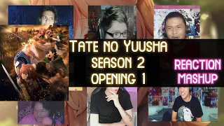 Tate no Yuusha no Nariagari SEASON 2 Opening 1 REACTION MASHUP