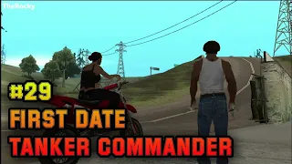 First Date / Tanker Commander (HD) - Mission #29 - GTA San Andreas - Walkthrough