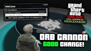 GTA Online: The Orbital Cannon Was FINALLY Nerfed! But Are More Changes Needed..?