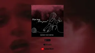 Olya Jaya - Хто знає (Danny May Remix)