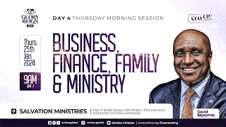 Glory Reign - Morning Session | Business, Finance, Family & Ministry | Thursday, 25th January 2024
