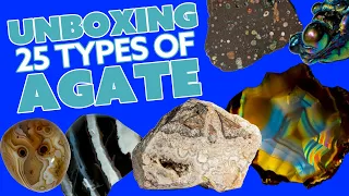 Unboxing Agates  - Crazy Lace, Iris, Moss & more Unusual & Rare!