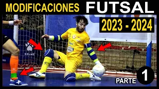 MODIFICACIONES DEL FUTSAL 2023 - 2024...ACADEMIA ARBITRAL...💥IMPERDIBLE Y ACTUALIZADO💥...PARTE 1 💥💥💥