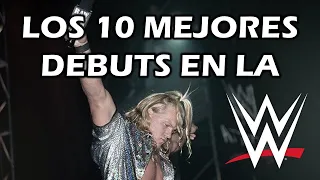 Los 10 MEJORES DEBUTS en la HISTORIA de WWE