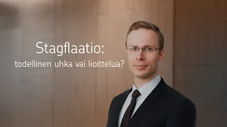 Stagflaatio: todellinen uhka vai liioittelua?