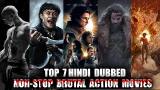 TOP 7 MOST BRUTAL ACTION MOVIES IN HINDI | HINDI DUBBED ACTION MOVIES |NETFLIX MOVIES #actionmovies