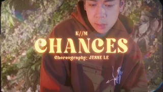 Chances | Jesse Le Choreography | @thuymusic @jmov3ment