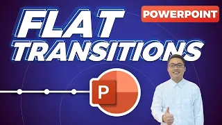 Tạo Slide lôi cuốn với hiệu ứng chuyển cảnh Flat Transitions trong PowerPoint