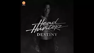 Headhunterz: Destiny (Edit)