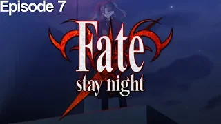 Fate/Stay Night - Episode 7 (Fate Route) [Let's Play]