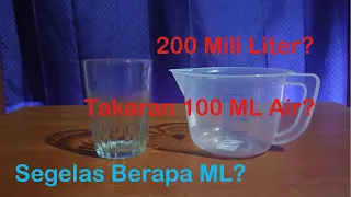 Takaran 100 ML Air dalam Gelas Belimbing | Ukuran 200 ML Air, Segelas Penuh Berapa Mili Liter