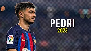 Pedri Gonzalez 2022/23 ► Amazing Skills, Goals & Assists | HD