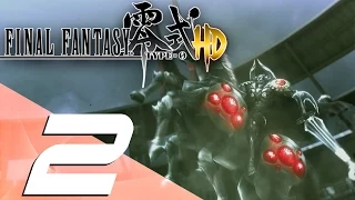 Final Fantasy Type-0 HD - English Walkthrough Part 2 - l'Cie Boss & Summon