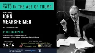John Mearsheimer - The Future of NATO in the Age of Trump | ROEC