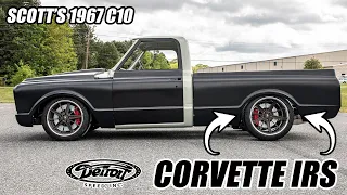 Corvette IRS in a C10!? - Scott's 1967 C10 - Detroit Speed