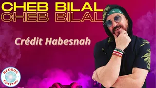 Cheb Bilal - Crédit Habesnah