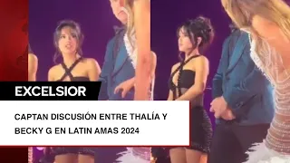 Captan a Thalía y Becky G discutiendo en los Latin AMAs 2024
