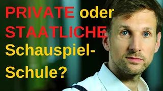 Private und staatliche Schauspielschule - Die Auswahl der Schauspiel-Schule (Teil 2) - Tipps