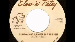 Elmo And Patsy - Grandma Got Run Over By A Reindeer (Original Version)