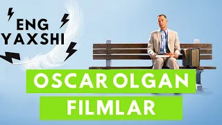 OSKAR OLGAN ENG YAXSHI FILMLAR, KINOLAR TOP RO'YXATI | O'ZBEK TILIDA | ОСКАР ОЛГАН ФИЛЬМЛАР, КИНОЛАР