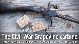 The Civil War Grapevine percussion breech loading carbine