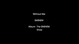 Eminem - Without Me Lyrics (Clean)