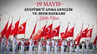 19 Mayıs Atatürk'ü Anma, Gençlik ve Spor Bayramı 2024