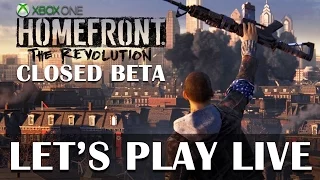 Homefront: The Revolution Closed Beta - Live Xbox One gameplay