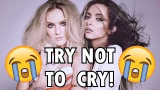 Jerrie - TRY NOT TO CRY [YOU WILL 1000% SURE] - Jade Thirlwall & Perrie Edwards