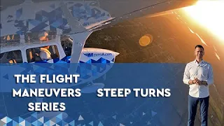 Flight Maneuver Series [ Steep Turns] | MzeroA Flight Training