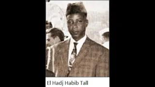 Hommage à El Hadj Habib Tall victime de la dictature sanguinaire de Sékou Touré version en Français