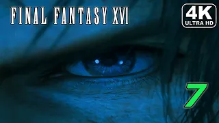 FINAL FANTASY 16 Gameplay Walkthrough Part 7 (4K 60FPS PS5) Full Game  - No Commentary #finalfantasy