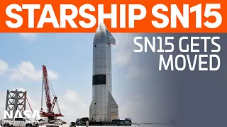 Starship SN15 Moved - Booster Common Dome Flipped | SpaceX Boca Chica