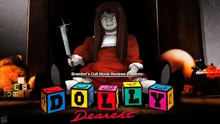 Brandon's Cult Movie Reviews: DOLLY DEAREST