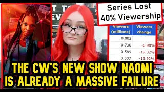 CW's Naomi Loses 40% Viewership After Just 4 Episodes! Audiences Are DROPPING The Show