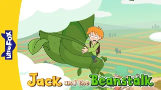 A Giant Beanstalk Stretched Up | Jack and the Beanstalk 6-10 | Folktales | Little Fox