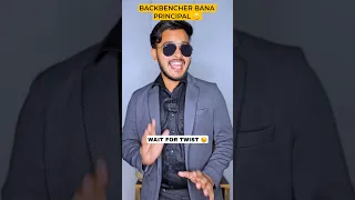 Backbencher Bana Principal ( Part-4) 😎😂 #shorts #comedy #funny #backbenchers #cbse #aruj