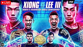 ONE on PRIME VIDEO 2: XIONG vs. LEE III | LIVE STREAM | Watch Along BJJ MMA KICKBOXING CHAMPIONSHIP
