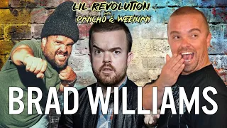 Brad Williams - Three Dwarves, One Couch/ Lil Revolution with Weeman and Pancho Moler ep102