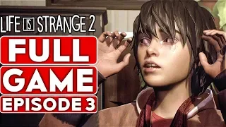 LIFE IS STRANGE 2 EPISODE 3 Gameplay Walkthrough Part 1 FULL GAME  [1080p HD PC] - No Commentary