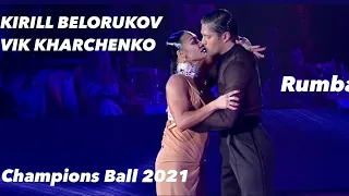 Kirill Belorukov - Viktoria Kharchenko | La Balada Del Pianista | Rumba | Champions Ball 2021