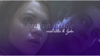 broken inside; void!stiles & lydia [800 subs]