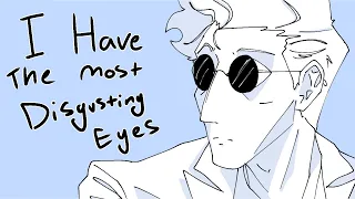 Good Omens || I have the most disgusting eyes animatic