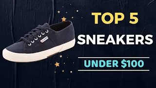🌟Top 5 Best Sneakers under $100 Reviews in 2024