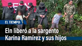 Quedaron en libertad la sargento y sus hijos secuestrados por el Eln | El Tiempo