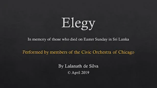 Elegy for Easter Victims - Members of the Civic Orchestra of Chicago