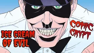 31 Flavors of Evil - Ice Cream Man - Comic Crypt