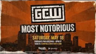 GCW Most Notorious 2024 2024 Review- Roberts Sports Show