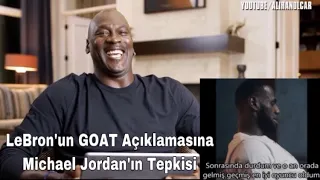 Michael Jordan reacts to LeBron calling himself GOAT