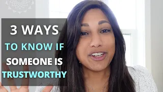 3 Ways to Know if Someone is Trustworthy